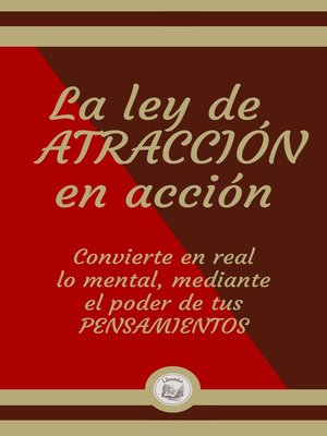 cover image of LA LEY DE ATRACCIÓN EN ACCIÓN